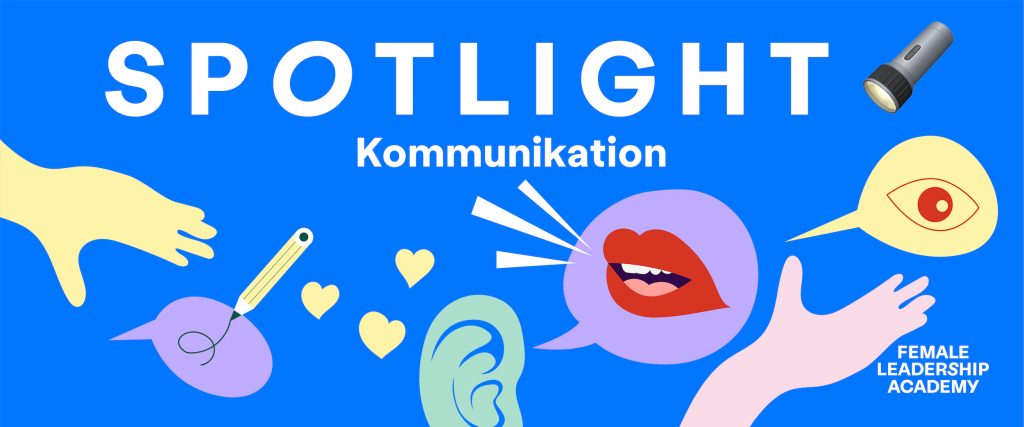 Spotlight: Kommunikation