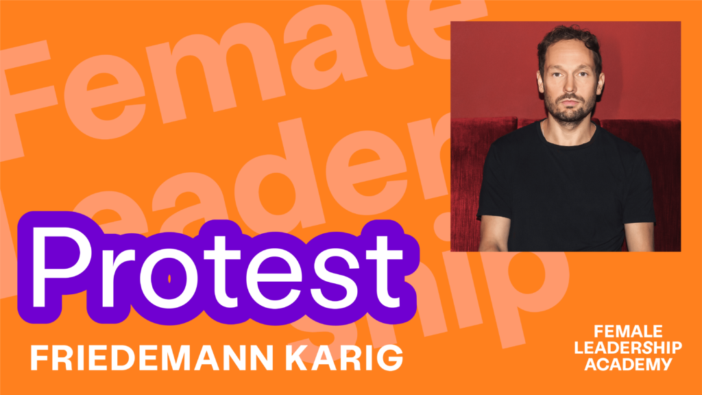 Protest, Friedemann Karig