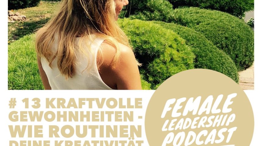 Episode 13 Female Leadership Podcast
